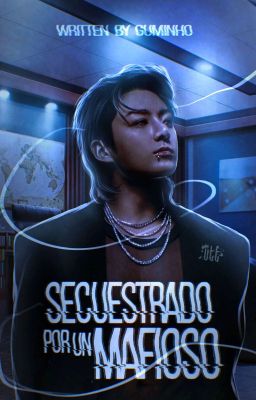 SECUESTRADO POR UN MAFIOSO ¹ || +18 [KOOKTAE]