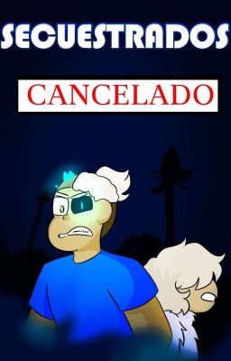 secuestrados (fan cómic) que loco, 3 padres (⚠️ Cancelado ⚠️)