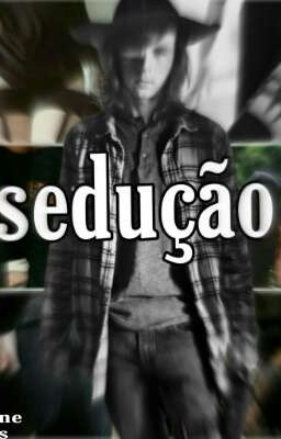 sedução-Carl Grimes  