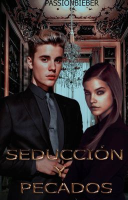 Seducción y Pecados. ➵ j.b