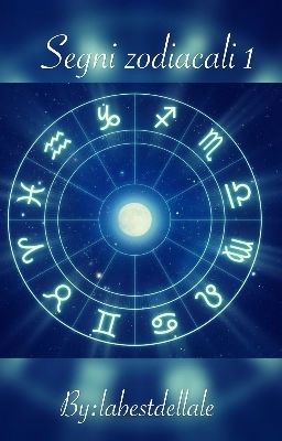 Segni zodiacali 1