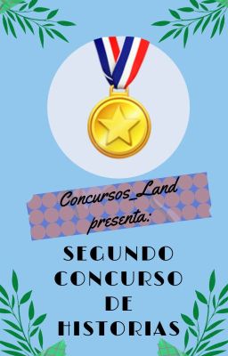 Segundo Concurso de Historias {cerrado}