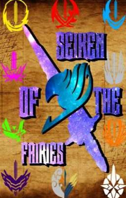 《Seiken Of The Fairies》[Fairy Tail X Male Reader]