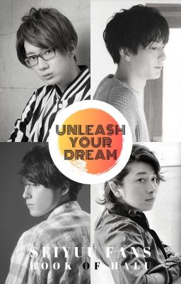 |Seiyuu Fans' Book of Halu| Unleash Your Dream