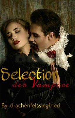 Selection der Vampire