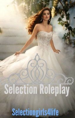 Selection Roleplay (CLOSED)