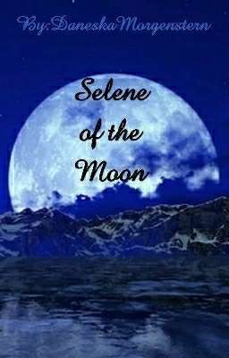 Selene of the Moon