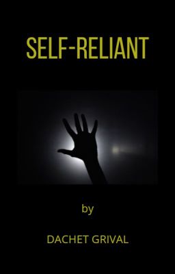 SELF-RELIANT (#WelcomeToTheBlumhouse Contest)