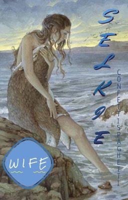 Selkie Wife