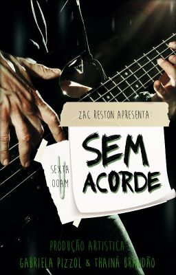 Sem Acorde | Crossing Bones #4