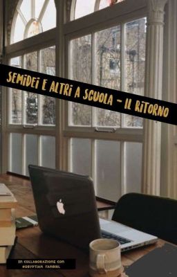 Semidei e altri a scuola - Il Ritorno 