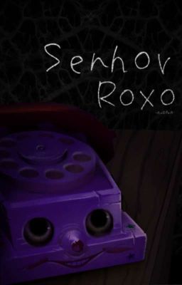 Senhor Roxo