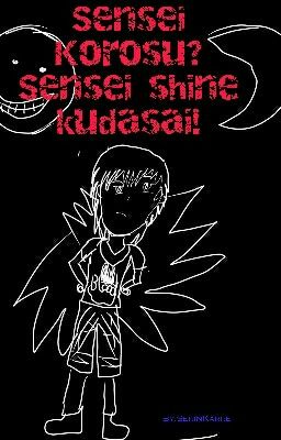 Sensei korosu?-Sensai shine kudasei!  