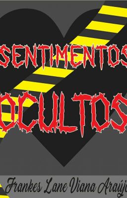 SENTIMENTOS OCULTOS 