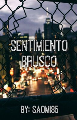 Sentimiento brusco; 2doc