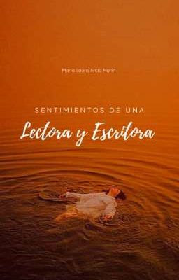 Sentimientos de una Lectora y Escritora