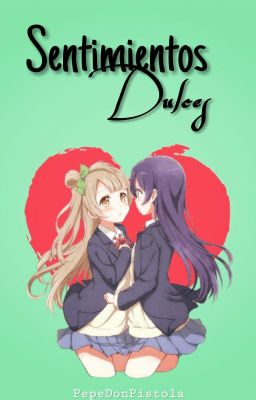 Sentimientos dulces UmixKotori (fanfic short- Lemon +18)