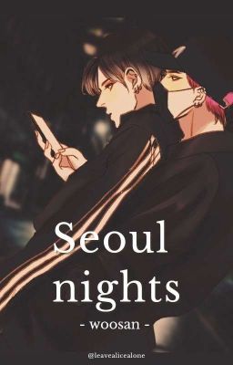 Seoul nights • woosan