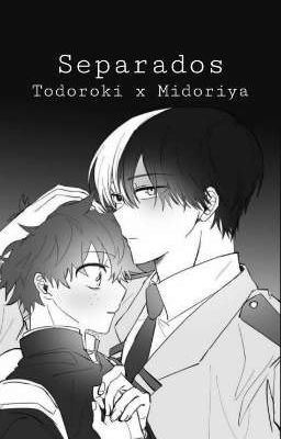 Separados (Tododeku) 