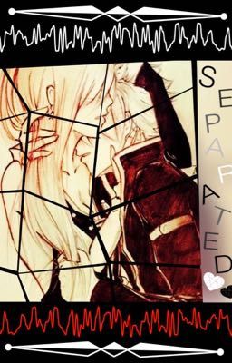 Separated [Nalu] {Book 2}