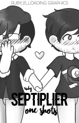 Septiplier One Shots <3