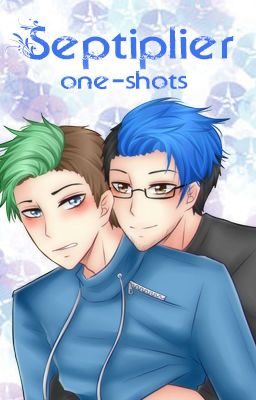 Septiplier One-Shots