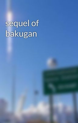 sequel of bakugan