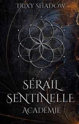 Sérail Sentinelle 