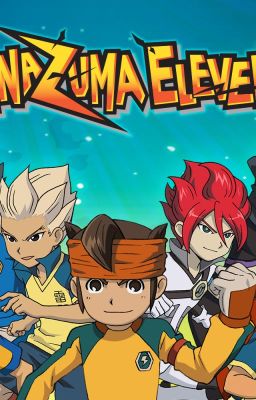 Serba-Serbi dari Kota Petir |Inazuma Eleven FANFICTION|