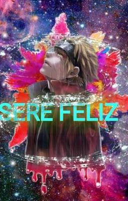 ✿SERE FELIZ✿