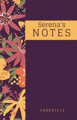 Serena's Notes