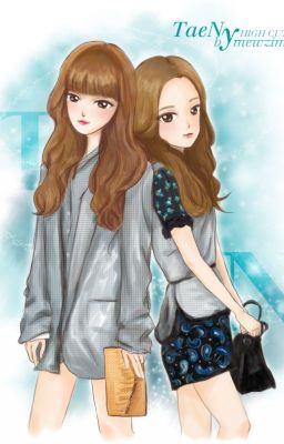 SERIES TAENY : THANH TRA KIM & HWANG TIỂU THƯ