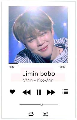 [Series] [VMin/KookMin] Jiminie babo