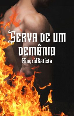 Serva De Um Demônio- Em hiatus