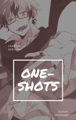 servamp || one-shots √