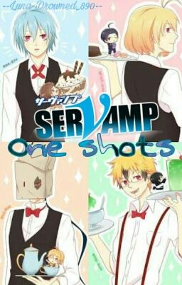 Servamp One Shots ★Servamp x Lectora★.