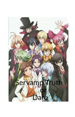 Servamp Truth or Dare