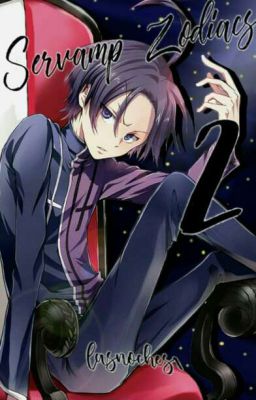 Servamp Zodiacs 2