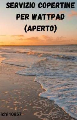 Servizio copertine per Wattpad (Aperto)