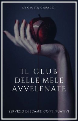 [Servizio] Il Club delle Mele Avvelenate