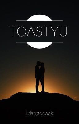 Seryu X Toasty - Toastyu