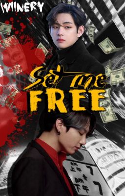 Set me Free [Vkook]