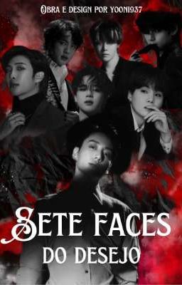 Sete faces do desejo 