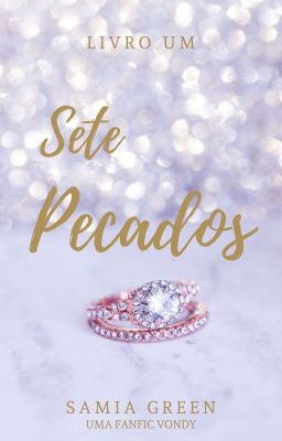 Sete Pecados | Livro um