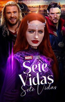 Setevidas (Thor X OC X Stephen Strange)