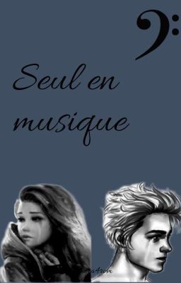 Seul en musique [ Tome 2 ]