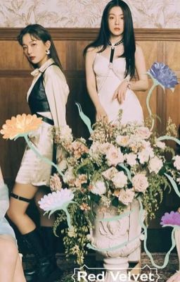 [Seulrene] Bao Dưỡng ( NC-17)