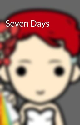 Seven Days