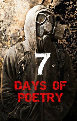 Seven Days of Poetry