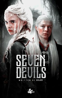 SEVEN DEVILS ━━ the last kingdom